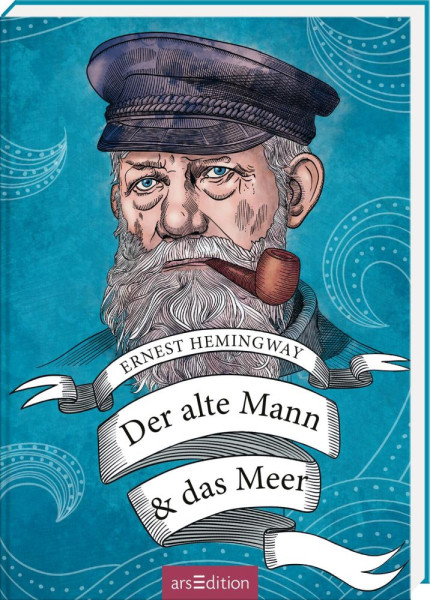 arsEdition | Der alte Mann und das Meer | Hemingway, Ernest