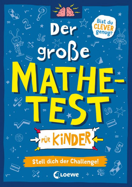 Loewe | Der große Mathetest für Kinder - Stell dich der Challenge! | Moore, Gareth