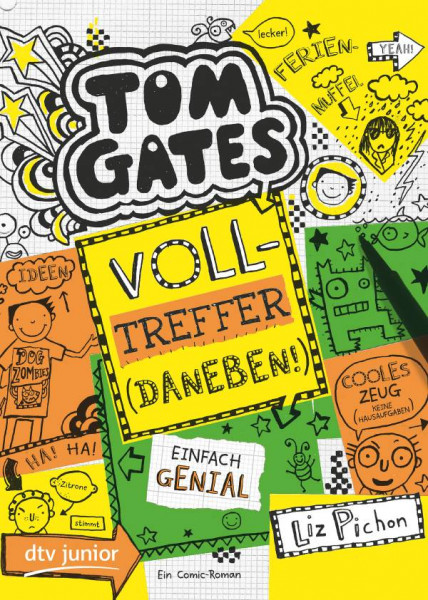 dtv Verlagsgesellschaft | Tom Gates, Bd. 10: Volltreffer (Daneben!)