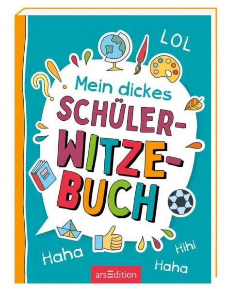 arsEdition | Mein dickes Schüler-Witzebuch | Löwenberg, Ute