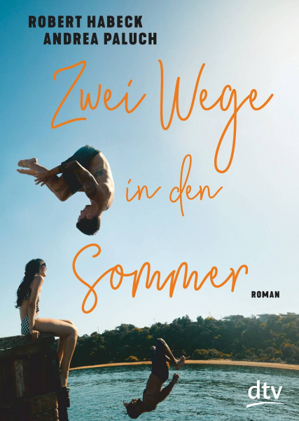 dtv Verlagsgesellschaft | Zwei Wege in den Sommer