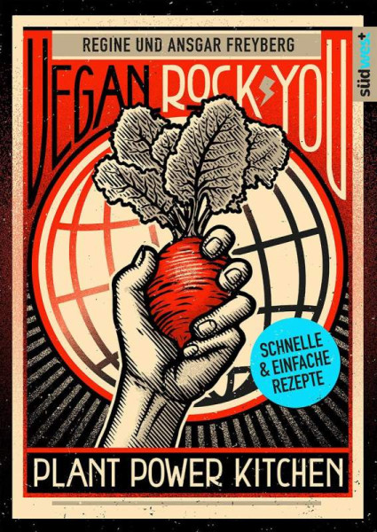 Südwest | Vegan Rock You - Günstige vegane und nachhaltige Rezepte für jeden Tag - | Freyberg, Regine; Freyberg, Ansgar