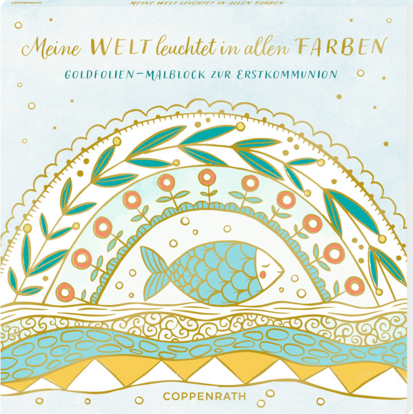 Coppenrath | Malblock: Meine Welt leuchtet in allen Farben - zur Kommunion