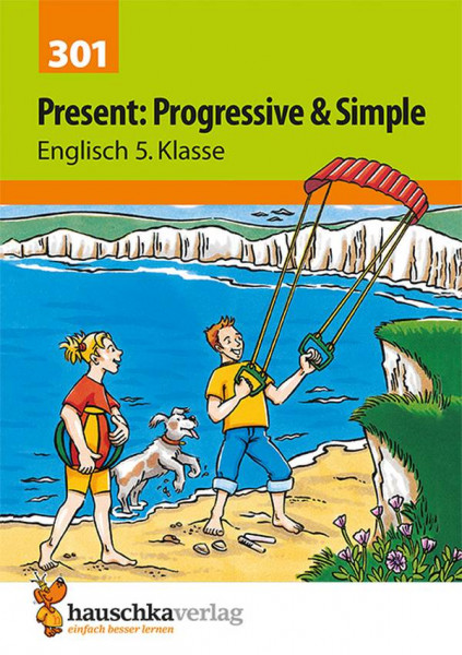 Hauschka Verlag | Present: Progressive & Simple Englisch 5. Klasse