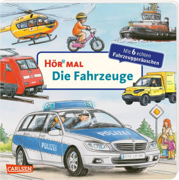 Carlsen | Hör mal (Soundbuch): Die Fahrzeuge | Zimmer, Christian