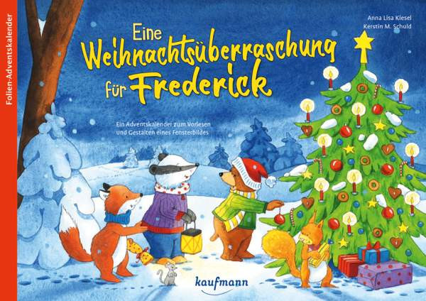 Verlag Ernst Kaufmann GmbH | Eine Weihnachtsüberraschung für Frederick | 