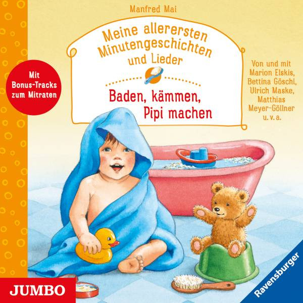 Jumbo | Meine allerersten Minutengeschichten und Lieder. Baden, kämmen, Pipi machen