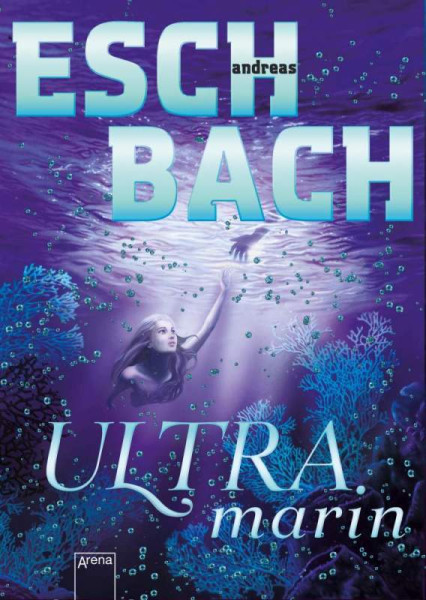 Arena | Ultramarin (3) | Eschbach, Andreas