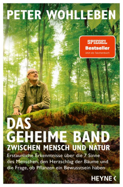 Peter Wohlleben | Das geheime Band zwischen Mensch und Natur