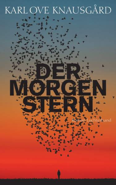 Luchterhand | Der Morgenstern | Knausgård, Karl Ove