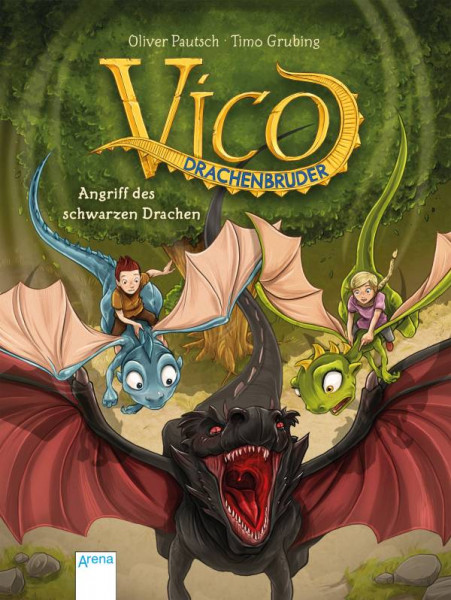 Arena | Vico Drachenbruder / Vico Drachenbruder (2). Angriff des schwarzen Drachen