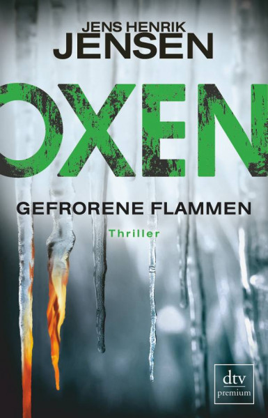 dtv Verlagsgesellschaft | Oxen. Gefrorene Flammen