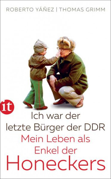 Insel Verlag | Ich war der letzte Bürger der DDR