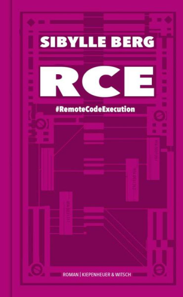 Kiepenheuer & Witsch | RCE | Berg, Sibylle