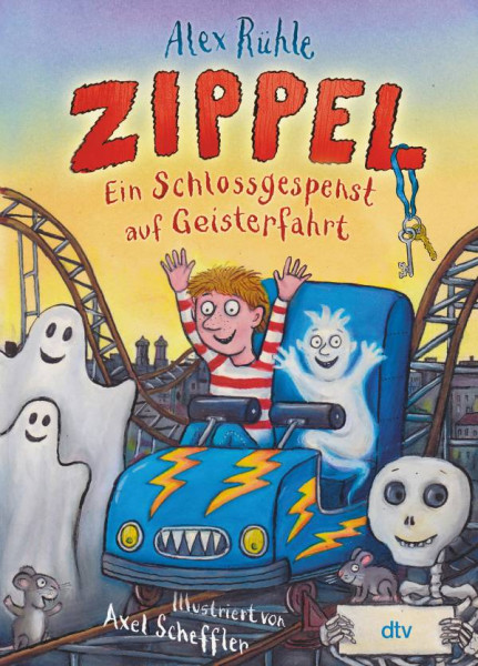 dtv Verlagsgesellschaft | Zippel – Ein Schlossgespenst auf Geisterfahrt | Rühle, Alex