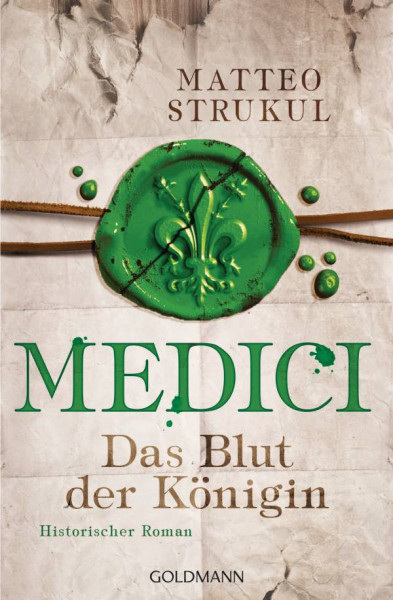 Goldmann | Medici - Das Blut der Königin