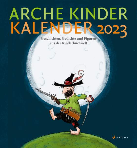 Arche Literatur Verlag AG | Arche Kinder Kalender 2023 | 