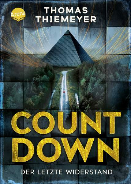 Arena | Countdown. Der letzte Widerstand | Thiemeyer, Thomas