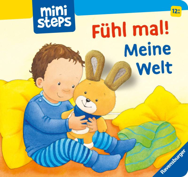 Ravensburger Verlag GmbH | ministeps: Fühl mal! Meine Welt | Yaga, Ava-Barb