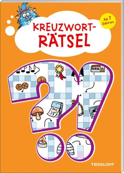 Tessloff Verlag Ragnar Tessloff GmbH & Co. KG | Kreuzworträtsel. Ab 7 Jahren | Die Rätselschmiede Christine Reguigne
