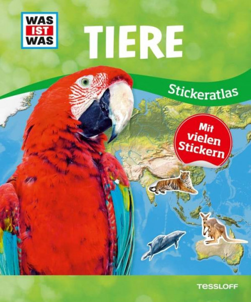 Tessloff Medienvertrieb | WIW Stickeratlas Tiere | 978-3-7886-2158-2