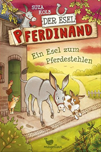 Magellan | Der Esel Pferdinand – Ein Esel zum Pferdestehlen – Band 2