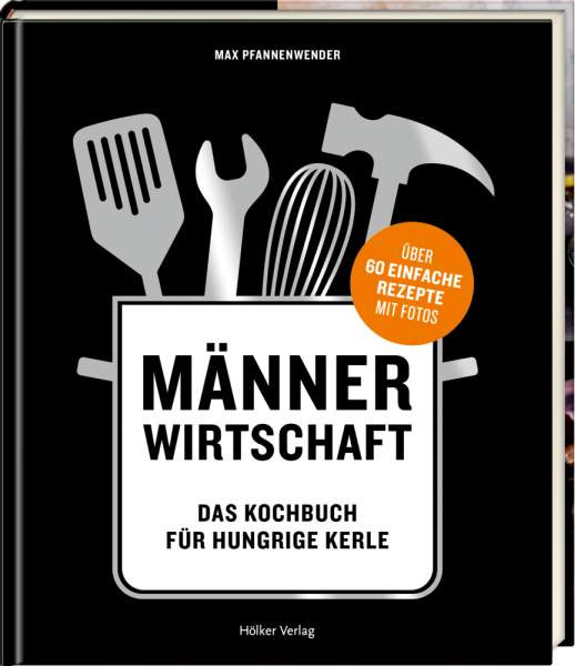 Hölker Verlag | Männerwirtschaft (Relaunch) | Pfannenwender, Max