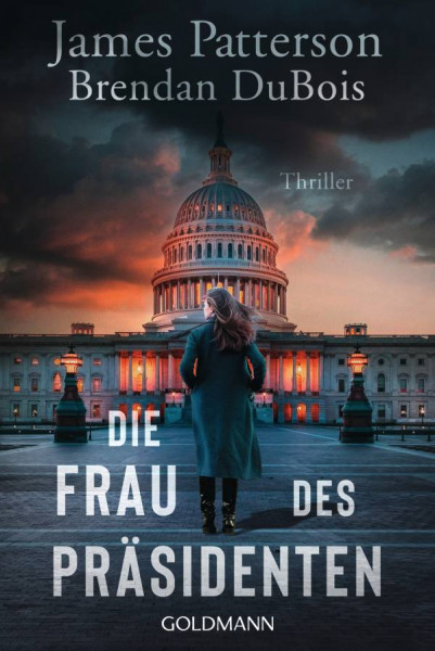 Goldmann | Die Frau des Präsidenten