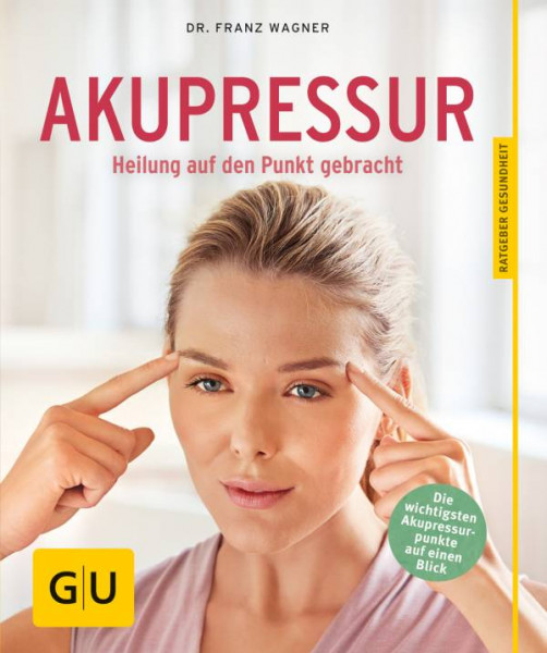 GRÄFE UND UNZER Verlag GmbH | Akupressur