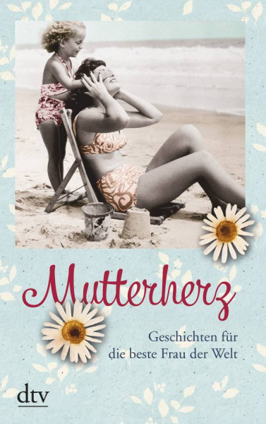 dtv Verlagsgesellschaft | Mutterherz