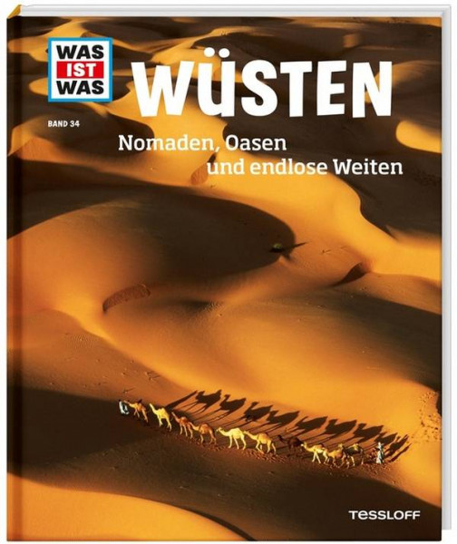 Tessloff Medienvertrieb | WIW Bd. 34 Wüsten. Nomaden, Oasen und  |