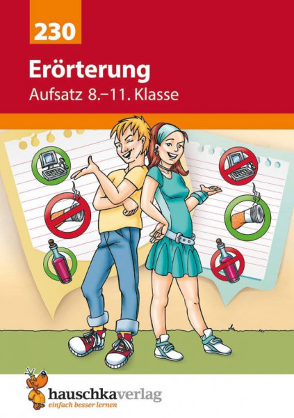 Hauschka Verlag | Erörterung. Aufsatz 8.-11. Klasse. | 230