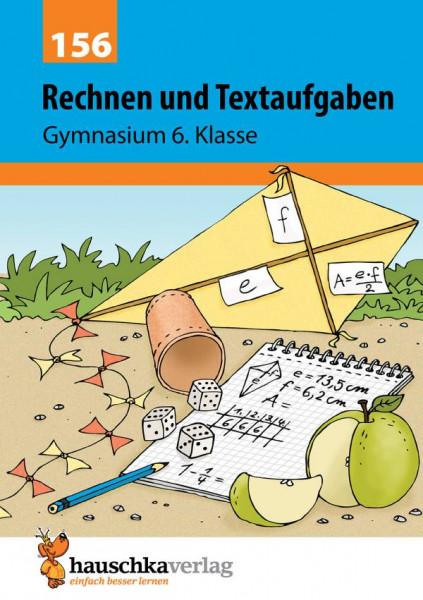 Hauschka Verlag | Rechnen und Textaufgaben - Gymnasium 6. Klasse, A5- Heft