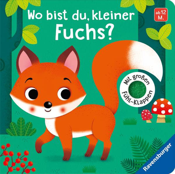 Ravensburger Verlag GmbH | Wo bist du, kleiner Fuchs?