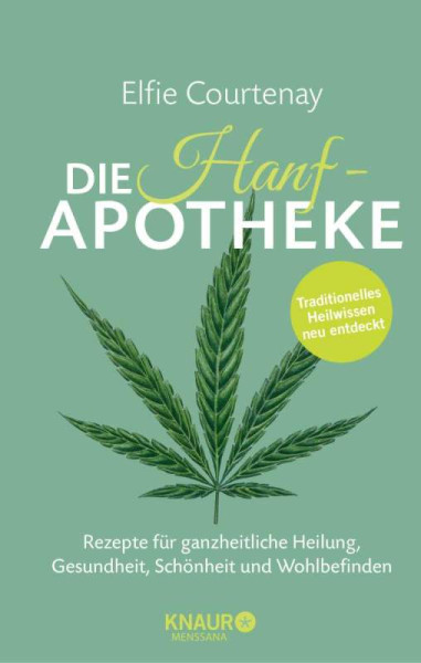 Knaur MensSana | Die Hanf-Apotheke | Courtenay, Elfie