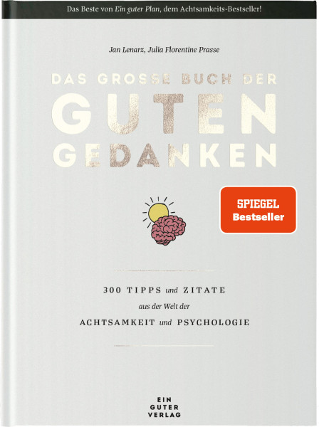 Ein guter Verlag | Das große Buch der guten Gedanken | 9783947087440