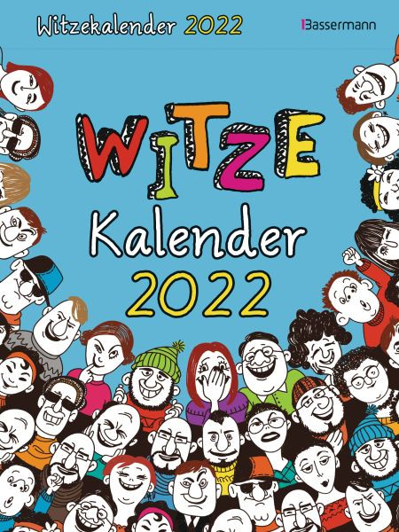 Bassermann | Witzekalender 2022. Der beliebte Abreißkalender - Jetzt 30% lustiger! | 