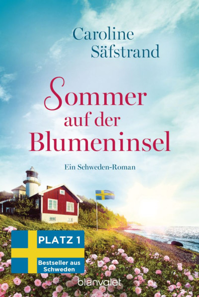 Blanvalet | Sommer auf der Blumeninsel | Säfstrand, Caroline