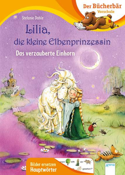Arena | Dahle, Lilia, die kleine Elbenprinzessin. Das