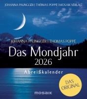 Mosaik | Das Mondjahr 2026 - Abreißkalender | Paungger, Johanna; Poppe, Thomas