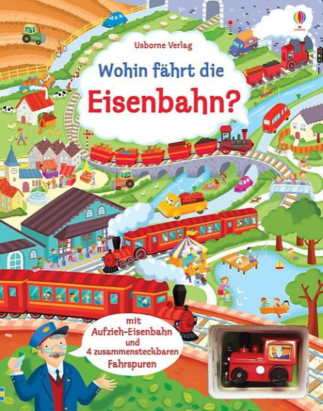 Usborne | Wohin fährt die Eisenbahn? | Watt, Fiona