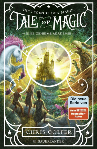 Chris Colfer | Tale of Magic: Die Legende der Magie 1 – Eine geheime Akademie