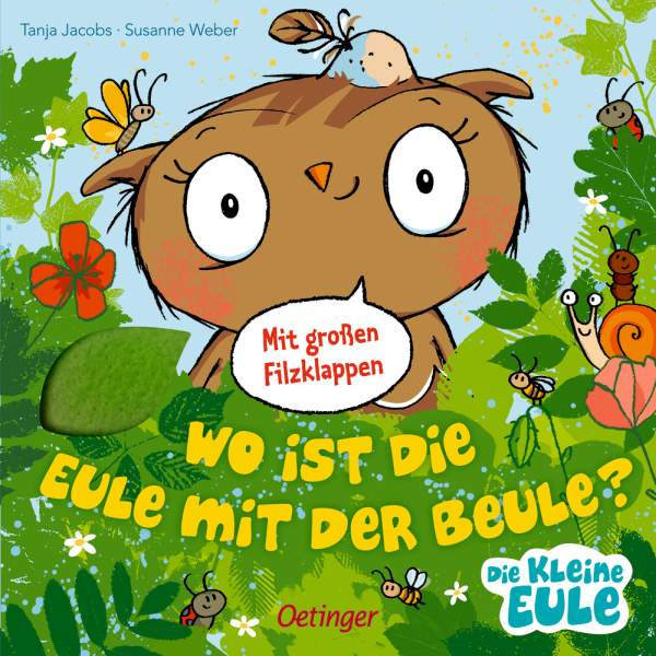 Verlag Friedrich Oetinger GmbH | Wo ist die Eule mit der Beule? | Weber, Susanne