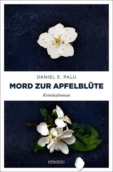 Emons Verlag | Mord zur Apfelblüte | Palu, Daniel E.