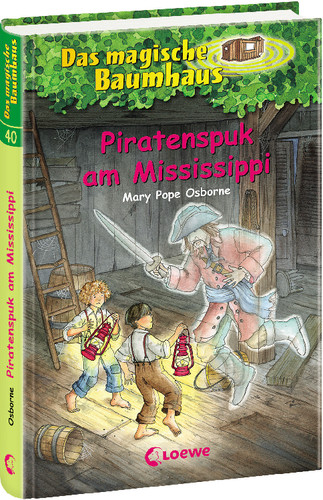 Loewe | Das magische Baumhaus – Piratenspuk am Mississippi