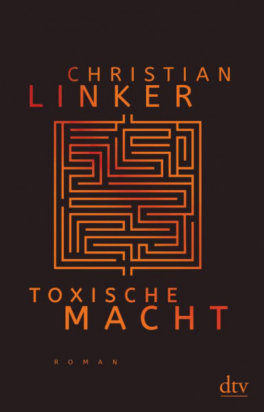 dtv Verlagsgesellschaft | Toxische Macht