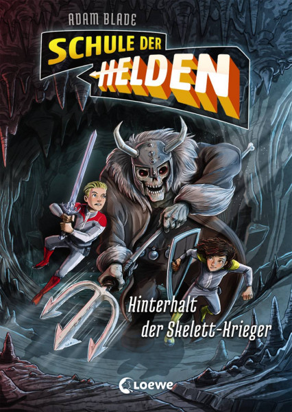 Loewe | Schule der Helden - Hinterhalt der Skelett-Krieger