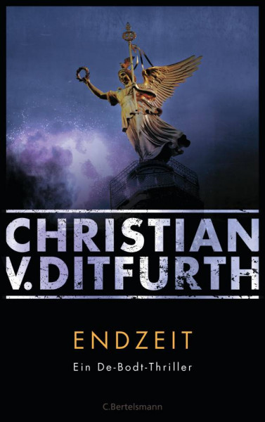 C. Bertelsmann | Endzeit | Ditfurth, Christian v.
