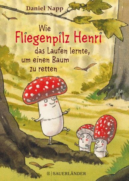 S.Fischer Verlag | Wie Fliegenpilz Henri das Laufen lernte | 7373-5735