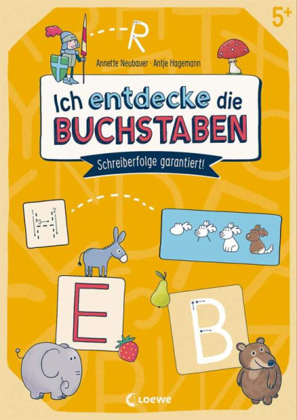 Loewe | Ich entdecke die Buchstaben | Neubauer, Annette